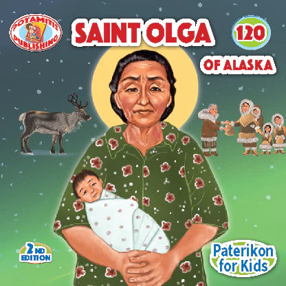 120 Paterikon for Kids - Saint Olga of Alaska