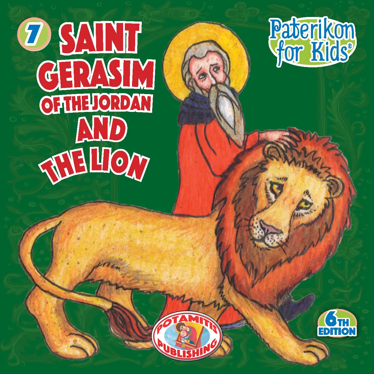7 Paterikon for Kids - St. Gerasim and the Lion