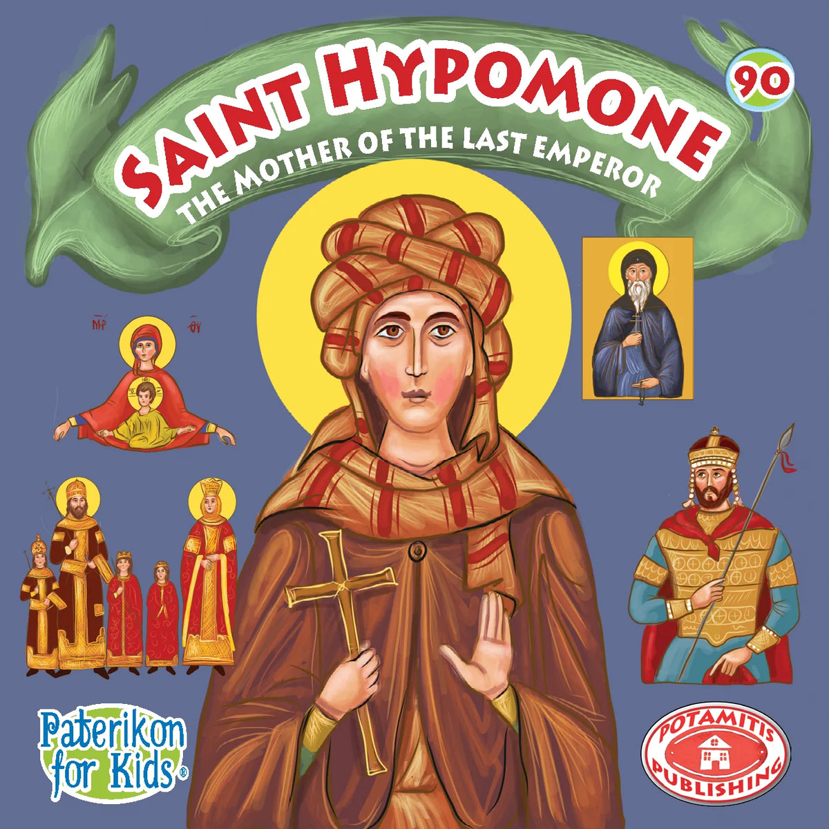 90 - Paterikon for Kids - Saint Hypomone