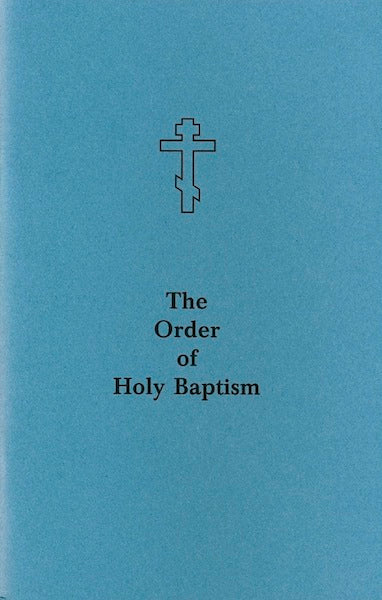 The Order of Holy Baptism