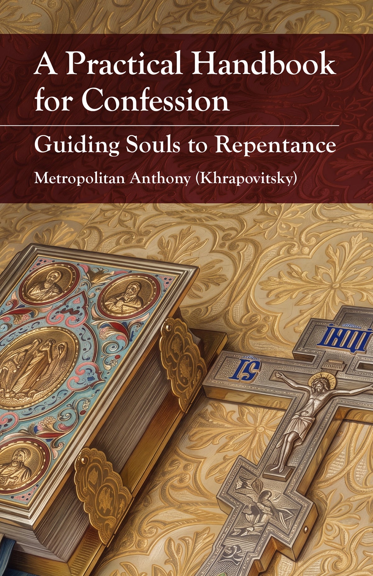 A Practical Handbook for Confession