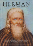 Herman A Wilderness Saint