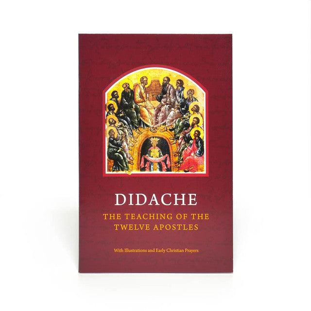 Didache - The Teaching of the Twelve Apostles