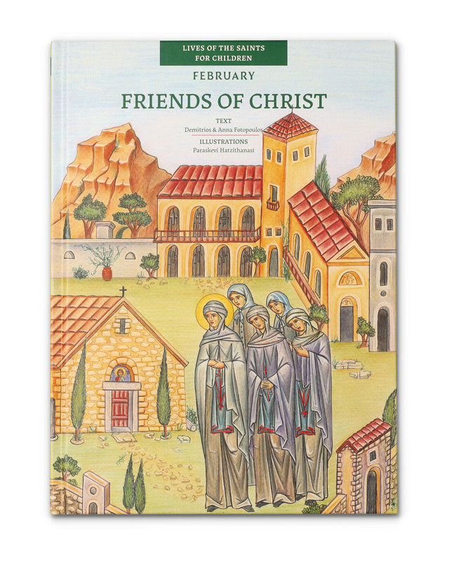 Friends of Christ - 12 Volume Series