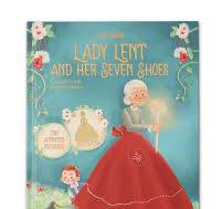 Lady Lent and her Seven Shoes