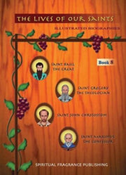 The Lives of Our Saints, Book 8 - Childrens Book - Lives of Saints - Spiritual Fragrance