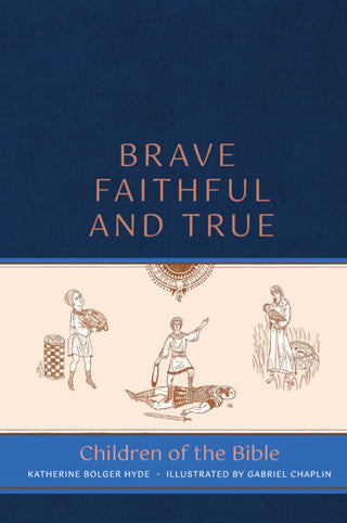 Brave, Faithful, and True