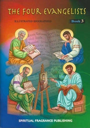 The Four Evangelists - Lives of Saints - Childrens Book - Spiritual Fragrance