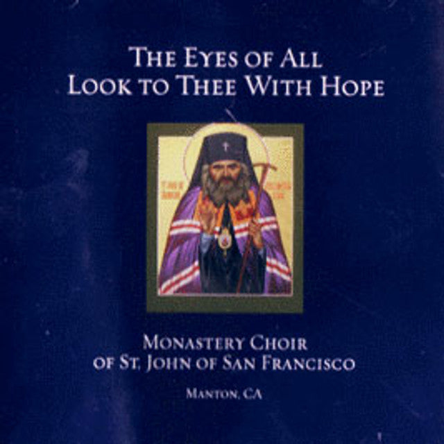 CD - The Eyes of All Look to Thee With Hope