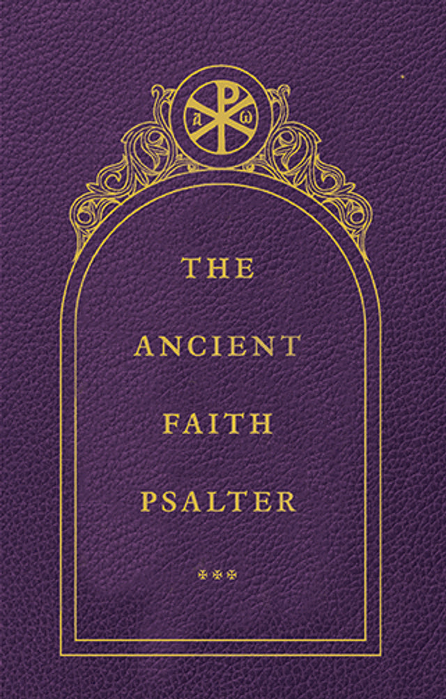 The Ancient Faith Psalter