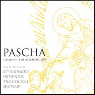 Pascha: Hymns of the Resurrection