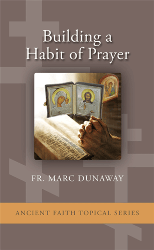 Building A Habit of Prayer