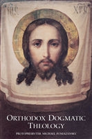 Orthodox Dogmatic Theology by Fr. Michael Pomazansky