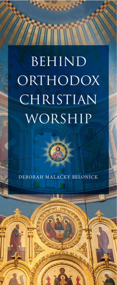 Behind Orthodox Christian Worship