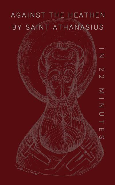 Against the Heathen by Saint Athanasius