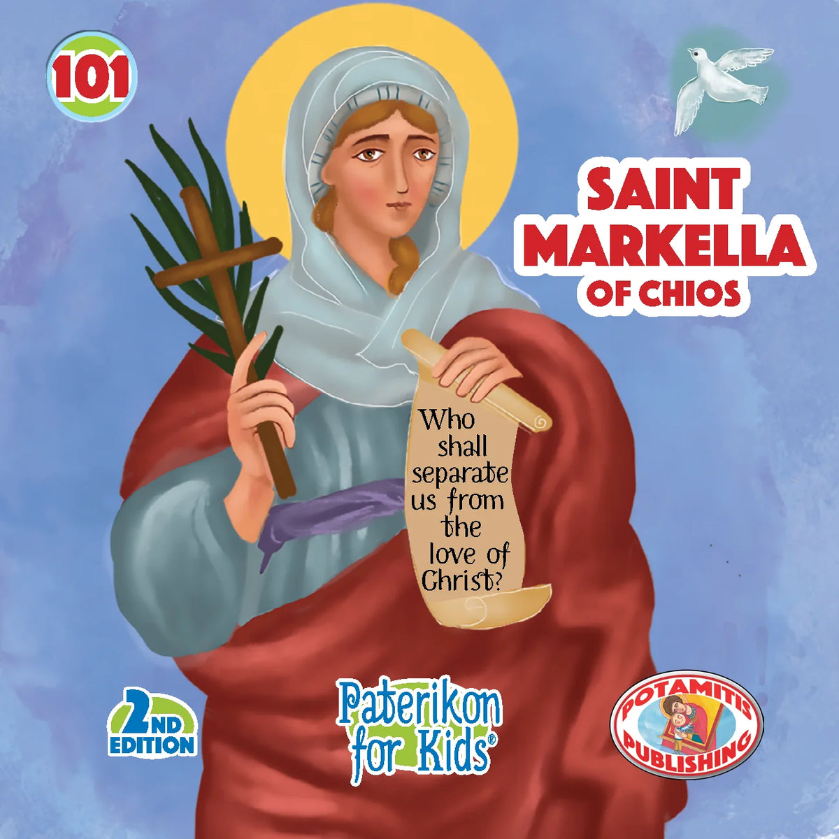 101 Paterikon for Kids -  Saint Markella of Chios