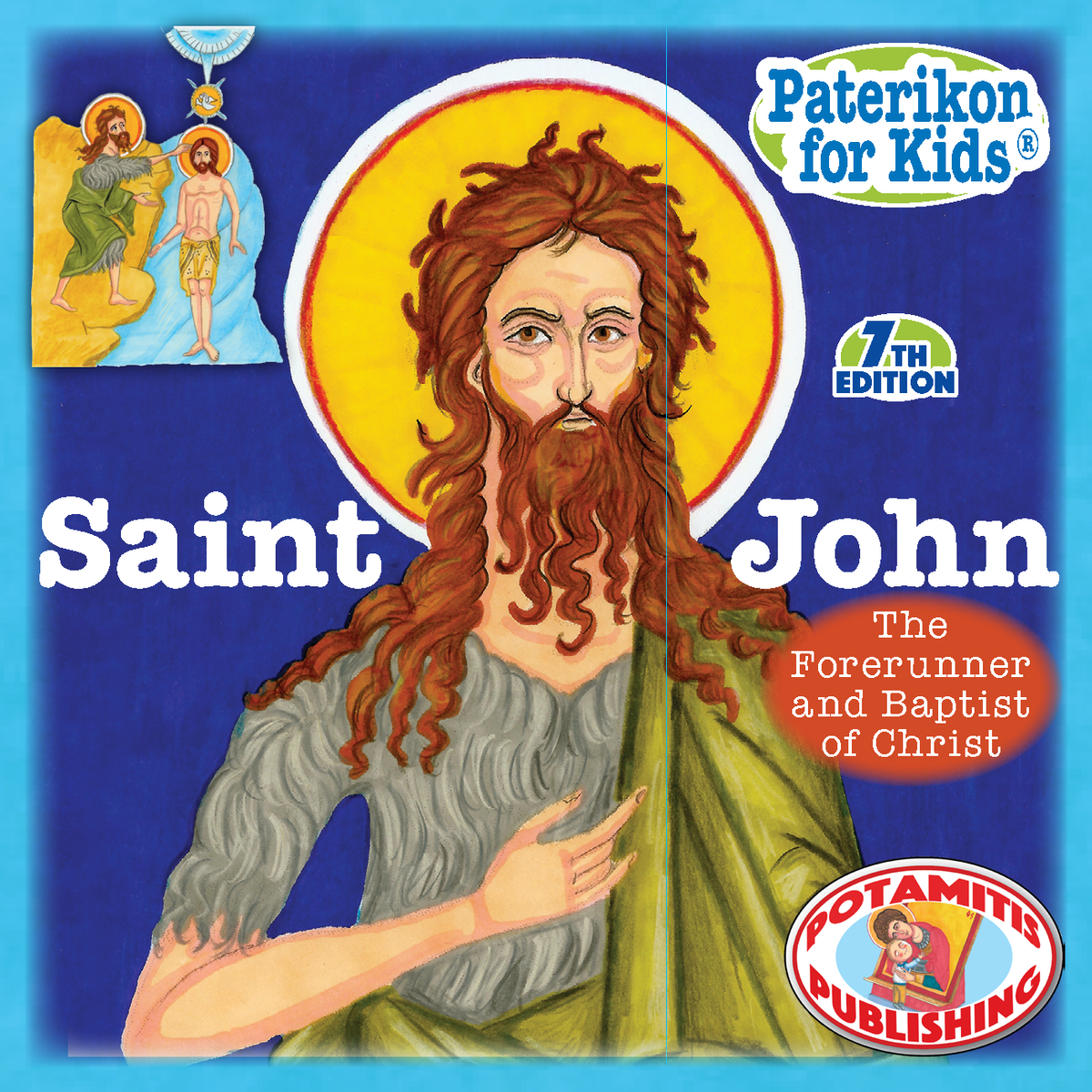 21 Paterikon for Kids - Saint John the Forerunner
