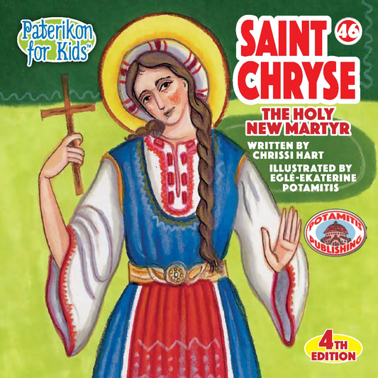 46 - Paterikon for Kids -Saint Chryse