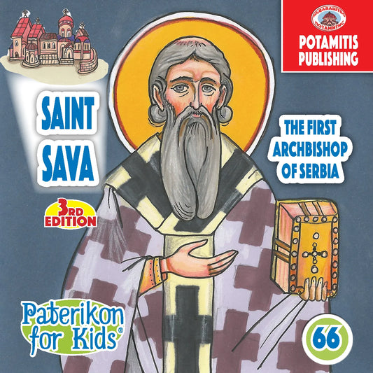 66 - Paterikon for Kids - Saint Sava The Serb