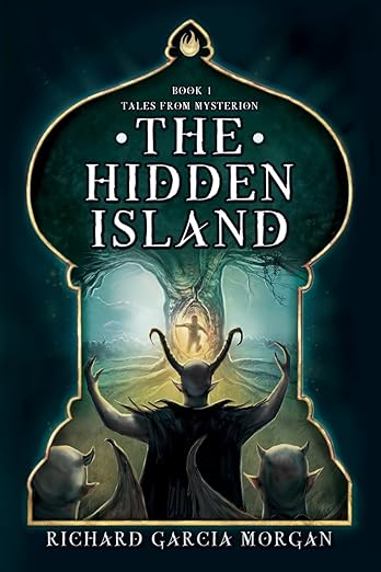 The Hidden Island - Book 1 of 3: Tales from Mysterion