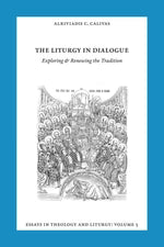 Essays in Liturgy and Theology