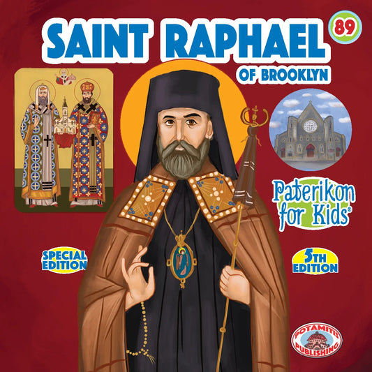 89 - Paterikon for Kids - Saint Raphael of Brooklyn