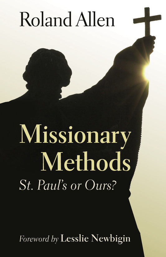 Missionary Methods