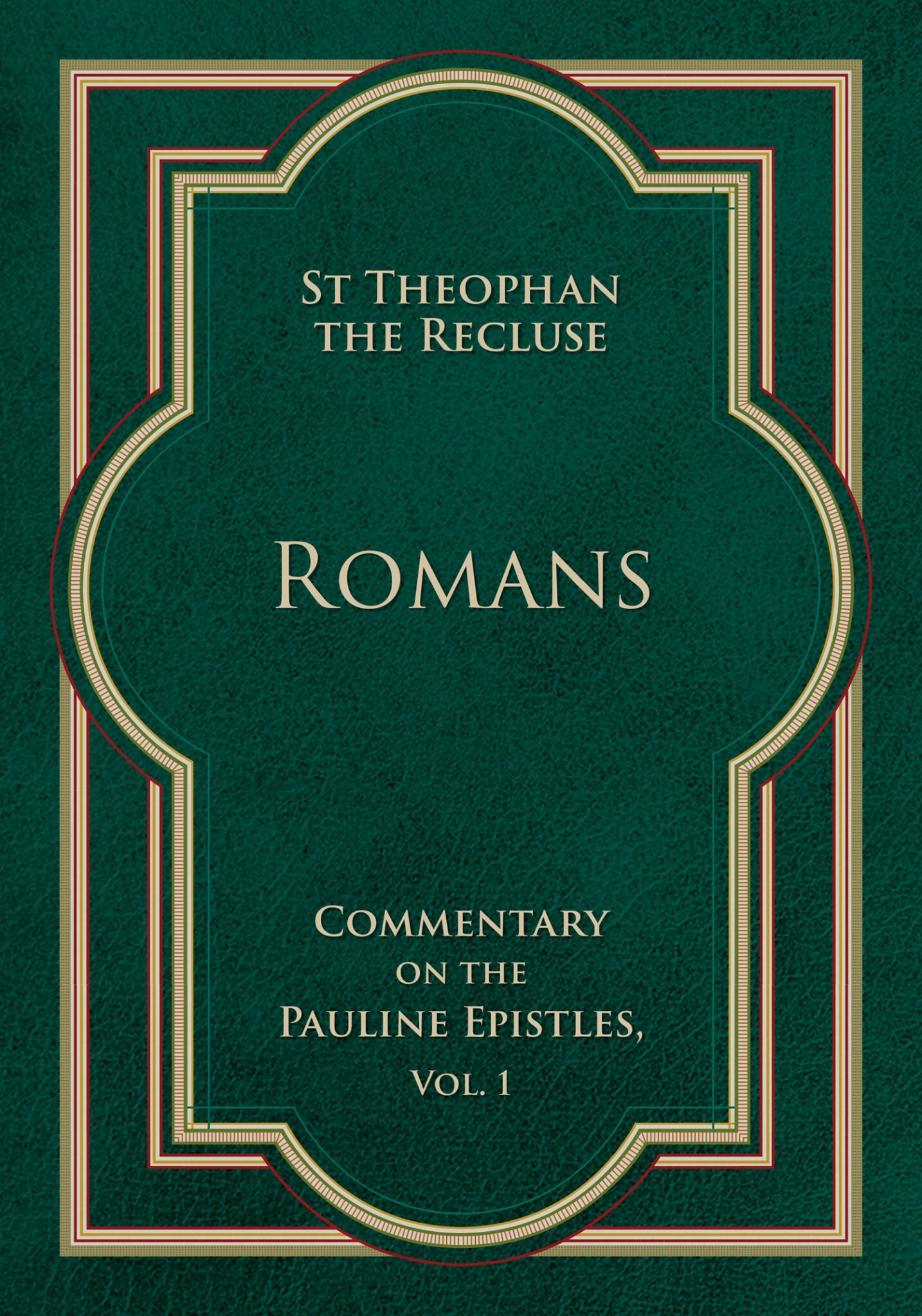 Romans - By Theophan the Recluse