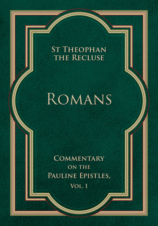 Romans By Theophan the Recluse