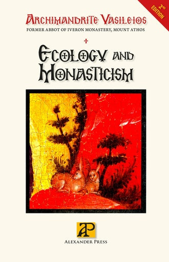 Ecology and Monasticism