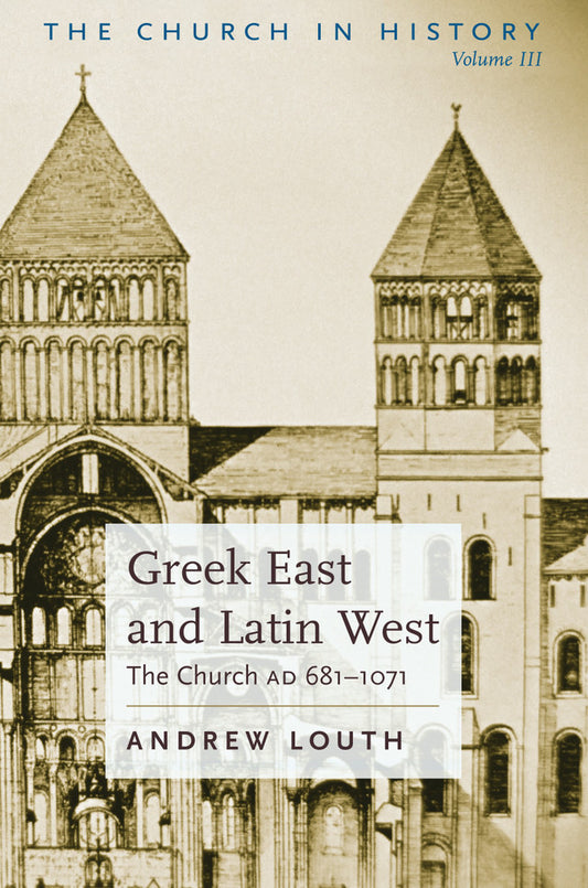 Greek East and Latin West