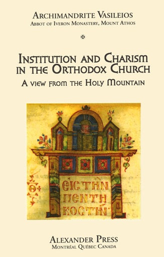 Institution and Charism in the Orthodox Church