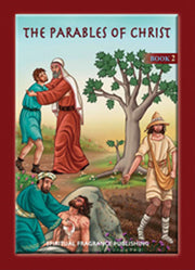 The Parables of Christ - Childrens Book - Presently out of print