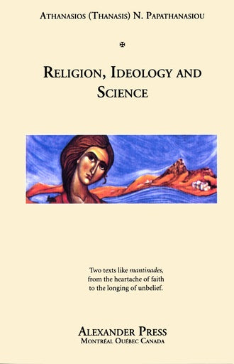 Religion, Ideology, and Science