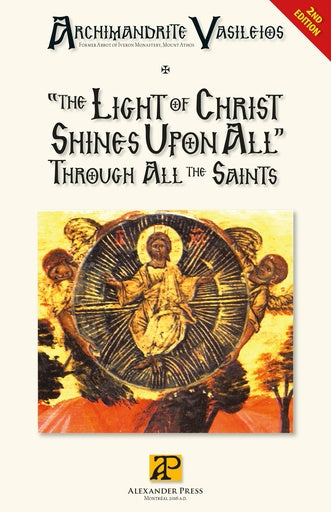 The Light of Christ Shines Upon All" Through All the Saints