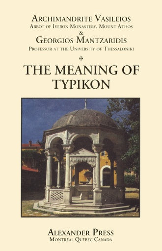 The Meaning of Typikon