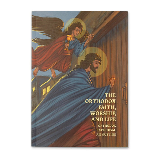 The Orthodox Faith, Worship, and Life