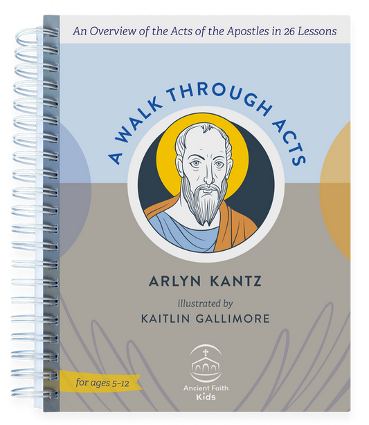 A Walk Through Acts: An Overview of the Acts of the Apostles in 26 Lessons