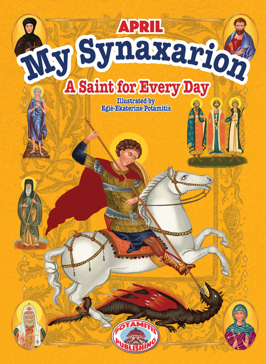 Every Day in April – Read the Life of a Saint!