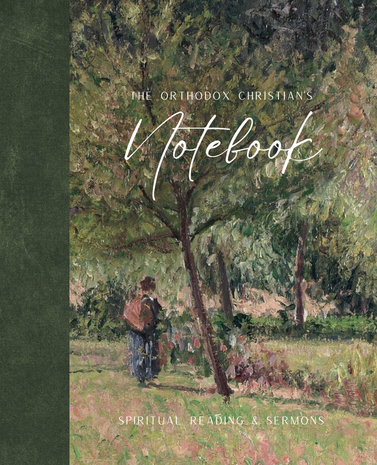 The Orthodox Christian's Notebook