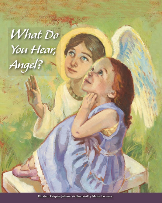 What Do You Hear, Angel? (paperback version)