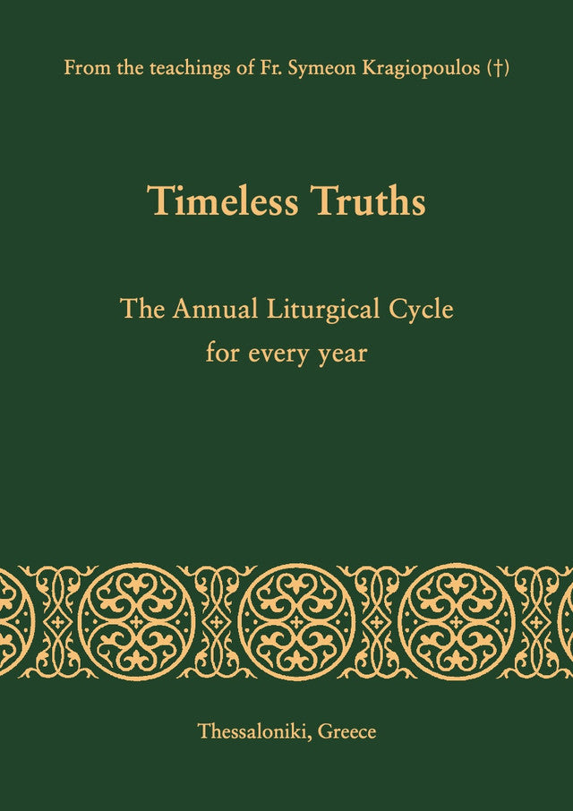 Timeless Truths: The Annual Liturgical Cycle for Every Year