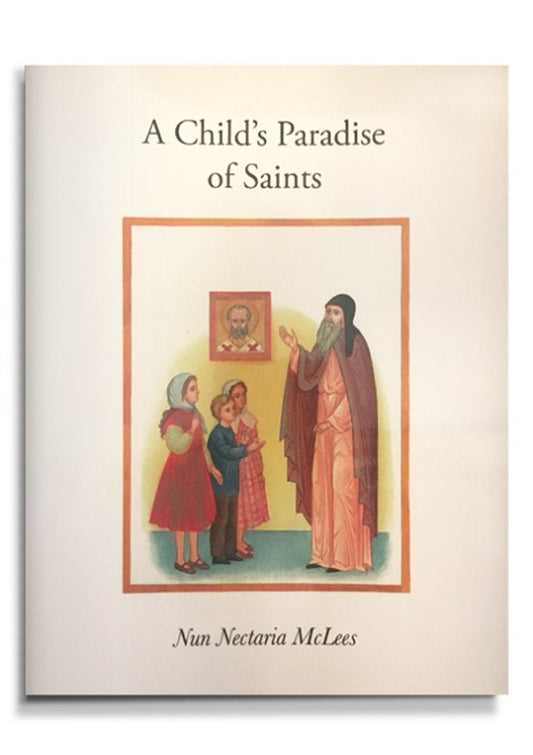 A Child’s Paradise of Saints