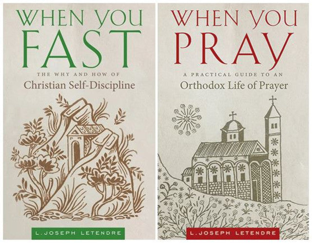 When You Fast: When You Pray: The Why and How of Christian Self-Discipline