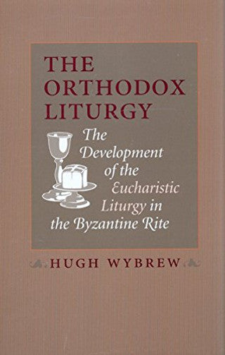 Orthodox Liturgy, The