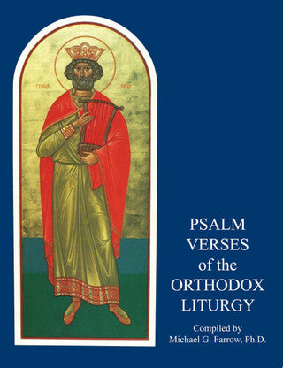 Psalm Verses of the Orthodox Liturgy