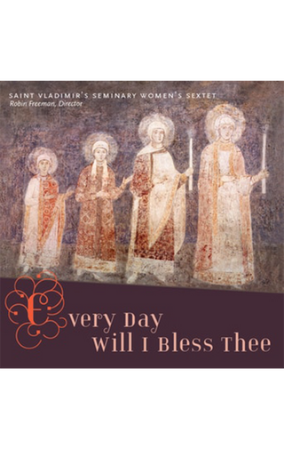 Every Day Will I Bless Thee