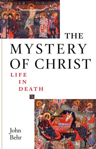 Mystery of Christ: Life in Death, The