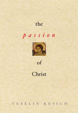 Passion of Christ, The