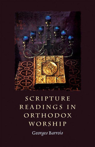 Scripture Readings in Orthodox Worship